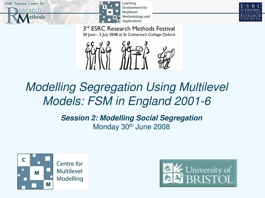 modelling segregation using multilevel models