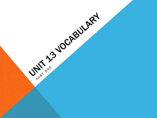 Unit 13 Vocabulary