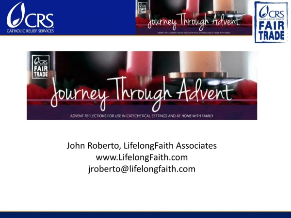 John Roberto, LifelongFaith Associates LifelongFaith jroberto@lifelongfaith