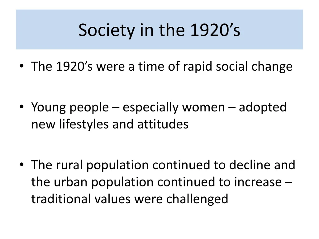 society in the 1920 s