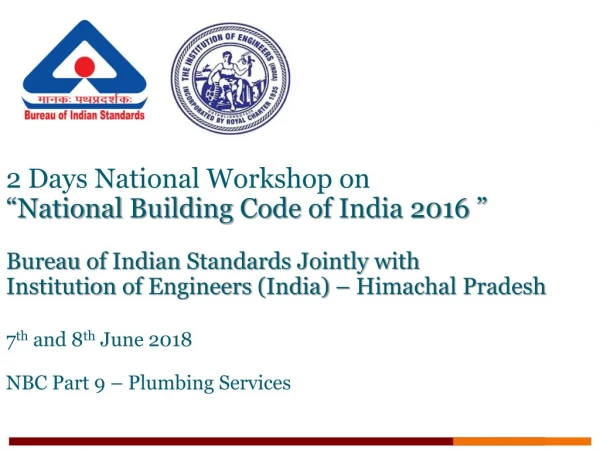 2 Days National Workshop on “National Building Code of India 2016 ”
