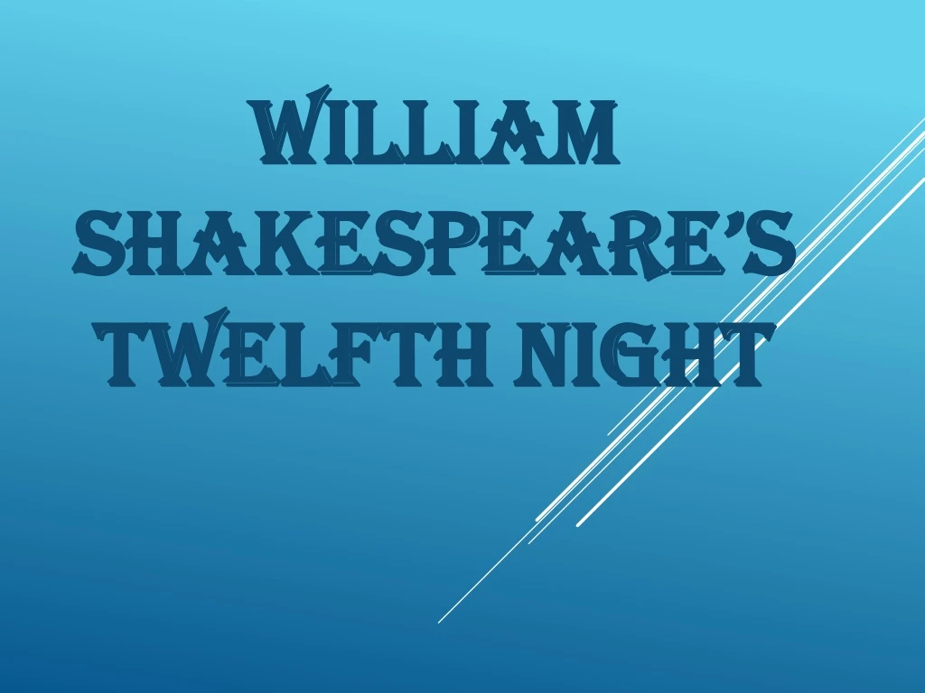 william shakespeare s twelfth night