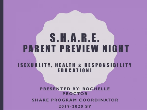 S.H.A.R.E. Parent Preview Night (Sexuality, Health &amp; Responsibility Education)