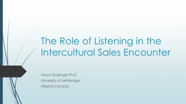 The Role of Listening in the Intercultural Sales Encounter