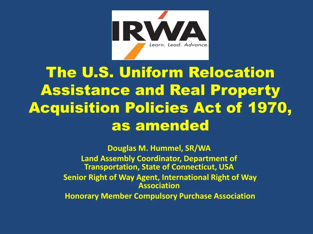 the u s uniform relocation assistance and real property acquisition policies act of 1970 as amended