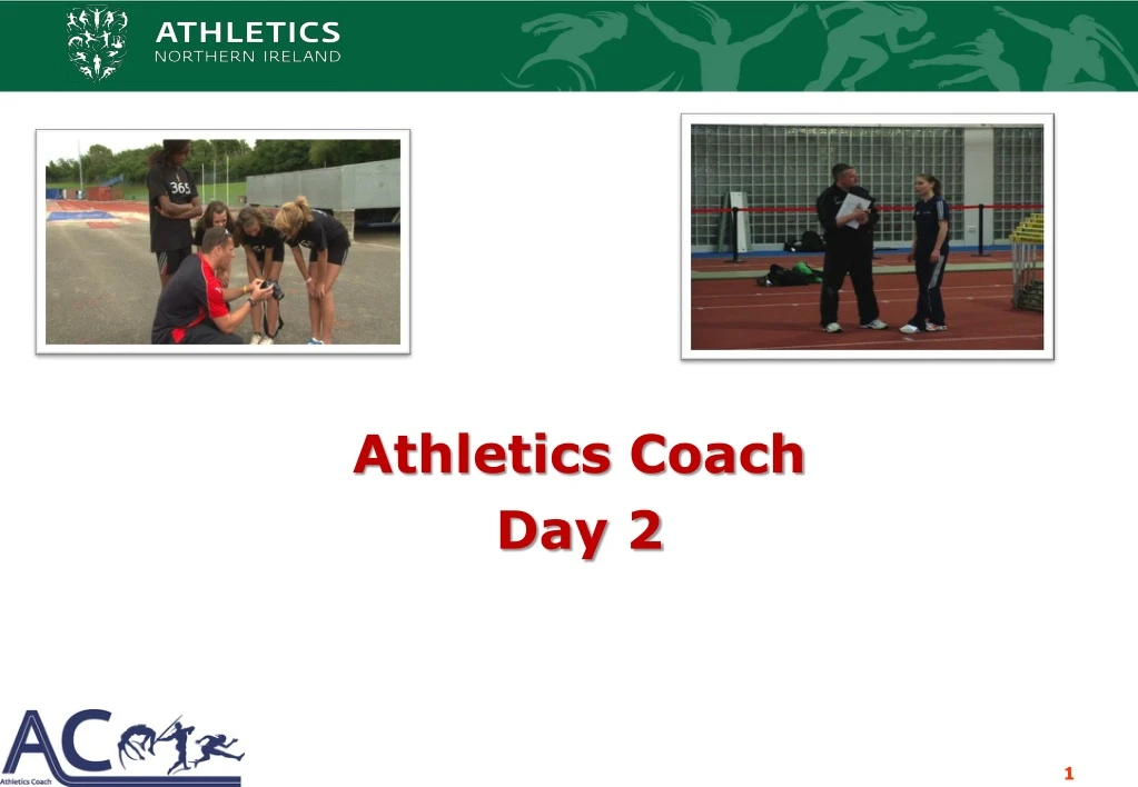 athletics coach day 2