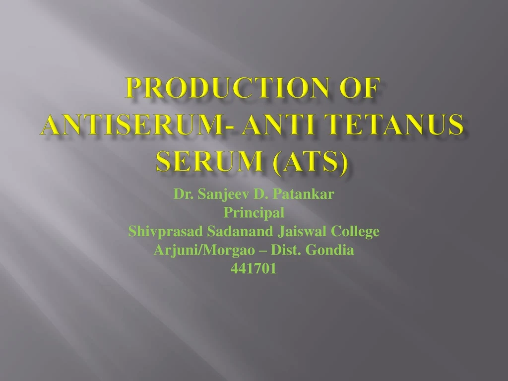 production of antiserum anti tetanus serum ats