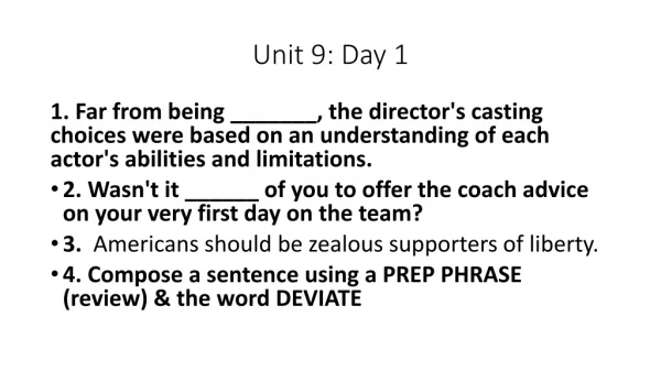 Unit 9: Day 1
