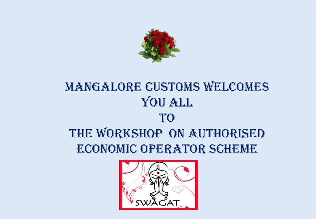 mangalore customs welcomes
