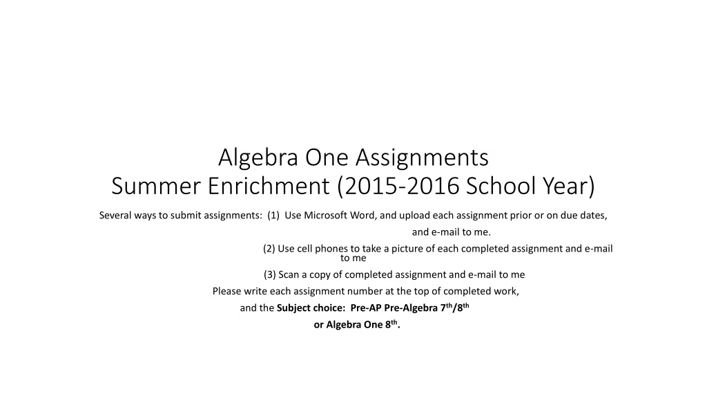 algebra one assignments summer enrichment 2015 2016 school year
