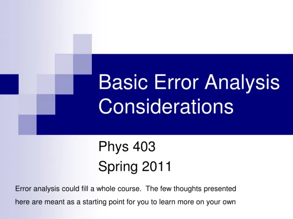 Basic Error Analysis Considerations