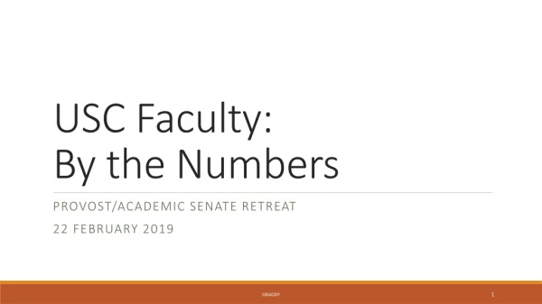 USC Faculty: By the Numbers
