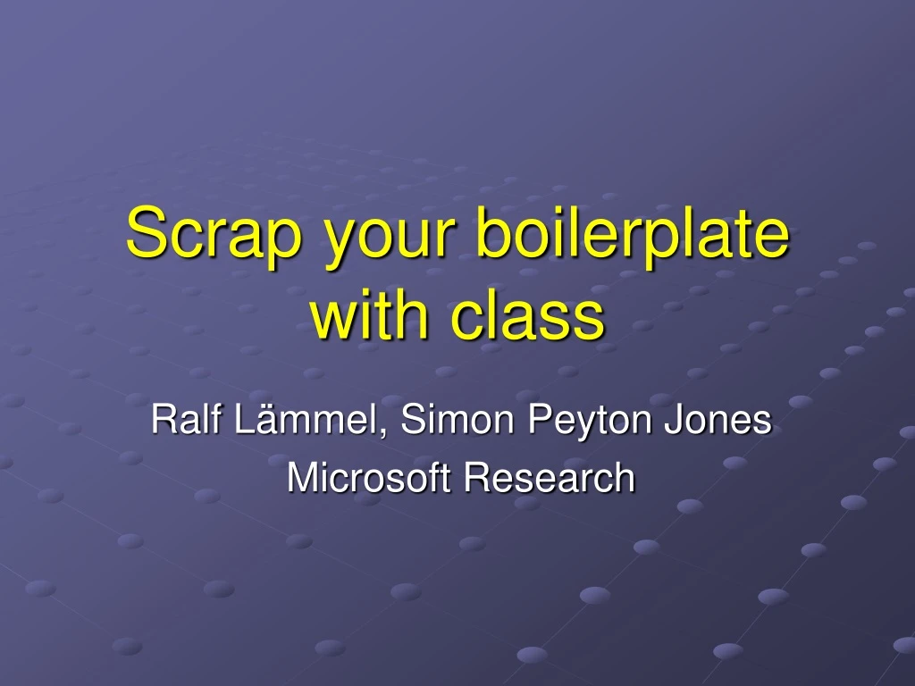 scrap your boilerplate with class