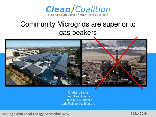 Community Microgrids are superior to gas peakers