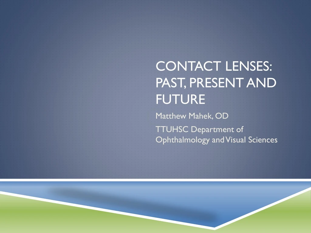 contact lenses past present and future