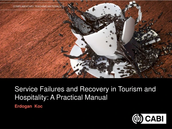 Service Failures and Recovery in Tourism and Hospitality: A Practical Manual