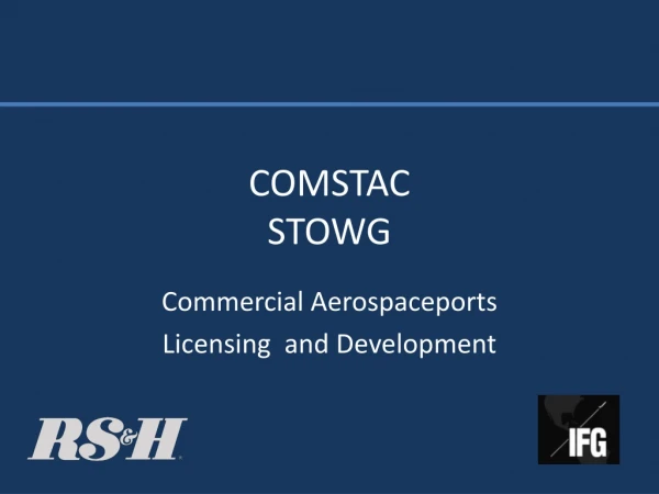 COMSTAC STOWG