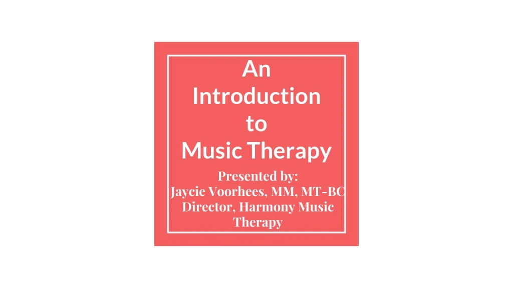 introduction on music therapy essay