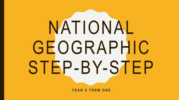 National Geographic Step-By-Step