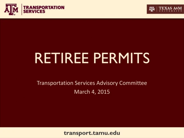 RETIREE PERMITS