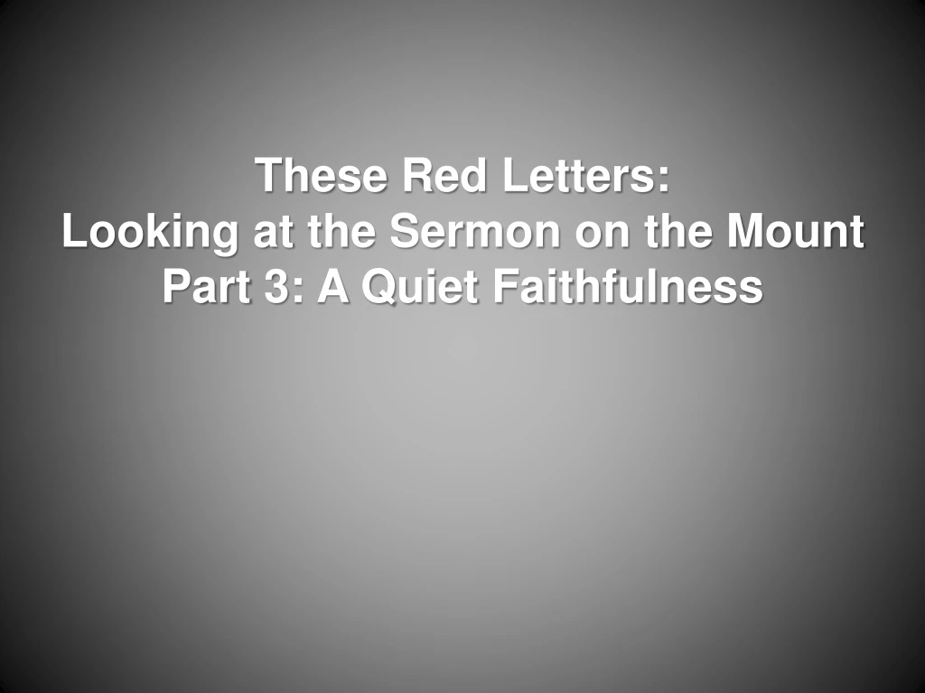 these red letters looking at the sermon