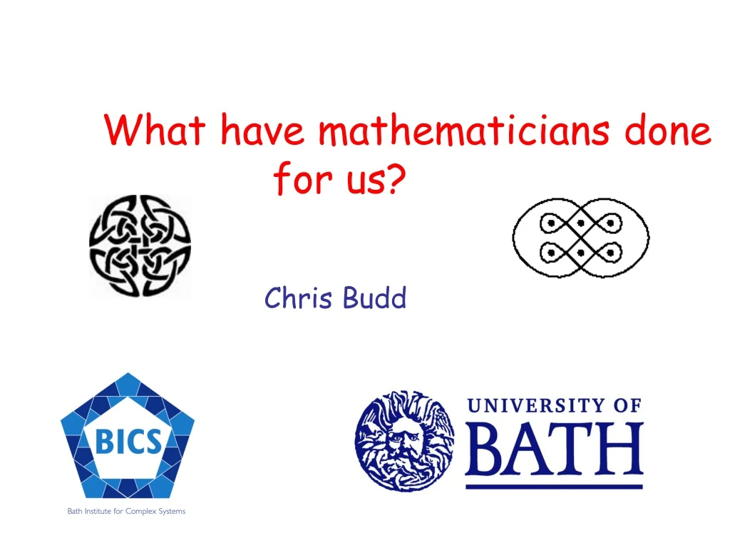 what have mathematicians done for us chris budd