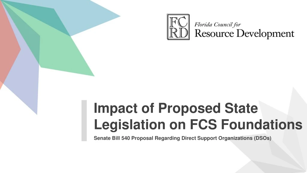 impact of proposed state legislation