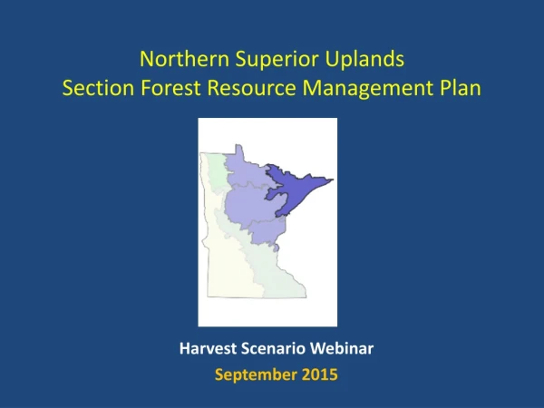Northern Superior Uplands Section Forest Resource Management Plan
