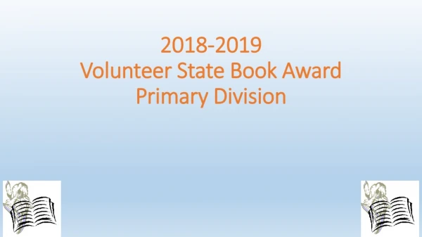 2018-2019 Volunteer State Book Award Primary Division
