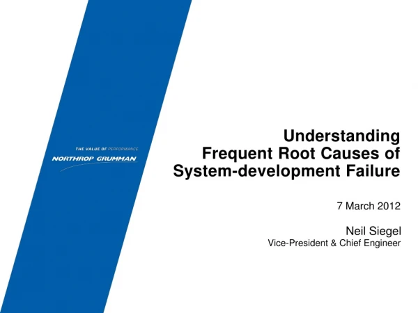 Understanding Frequent Root Causes of System-development Failure