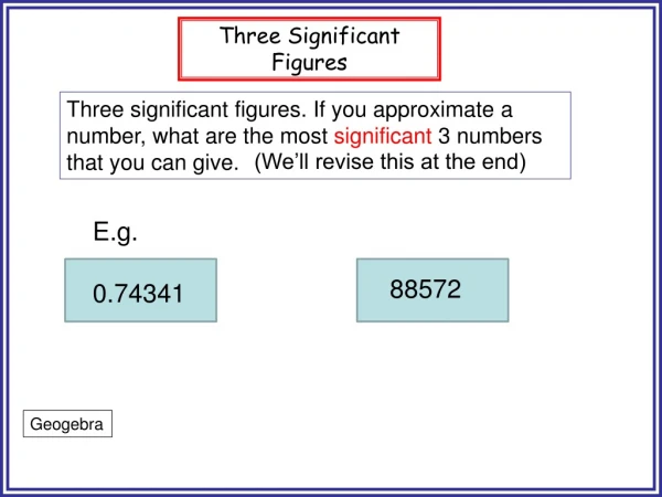 Three Significant Figures