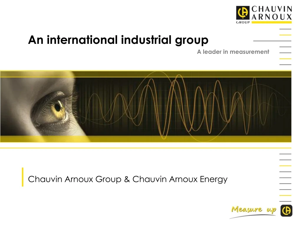 an international industrial group