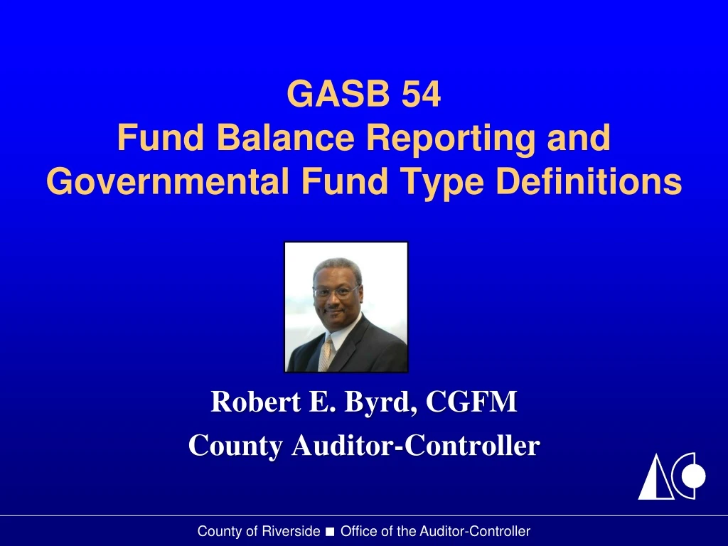 gasb 54 fund balance reporting and governmental fund type definitions