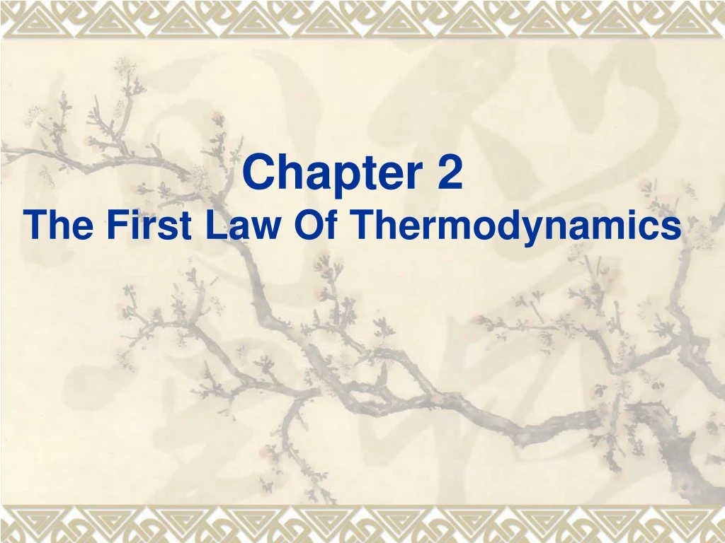 chapter 2 the first law of thermodynamics