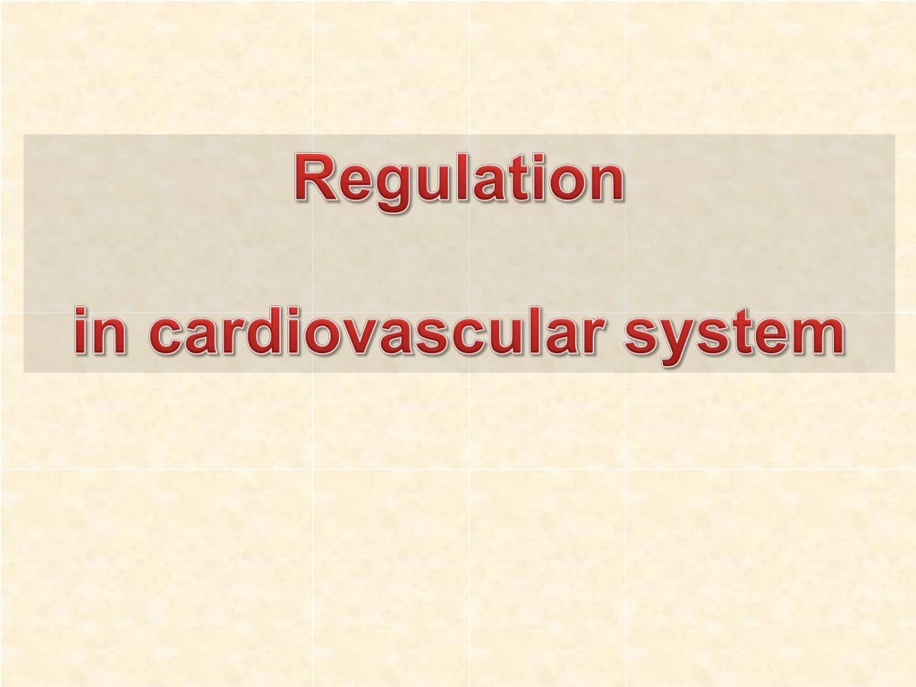 regulation in cardiovascular system