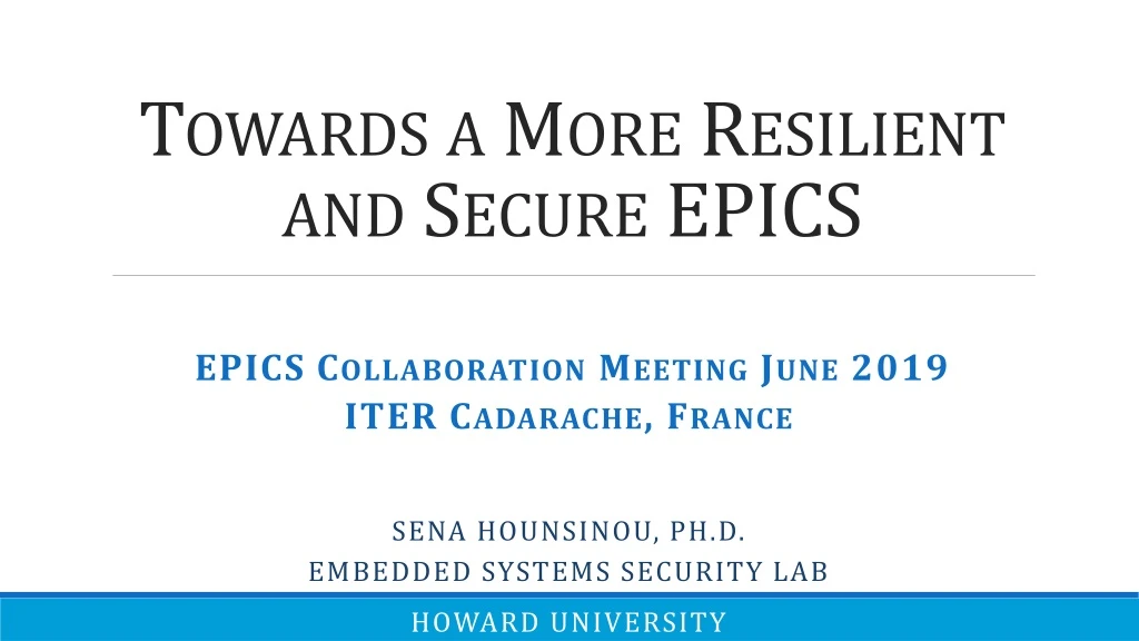 towards a more resilient and secure epics