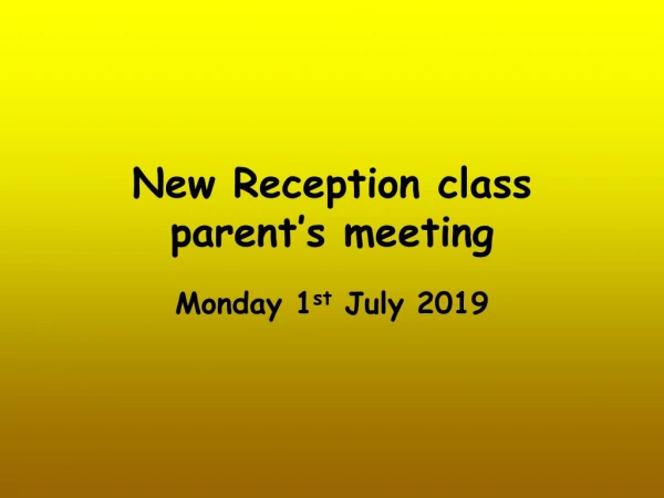 New Reception class parent’s meeting