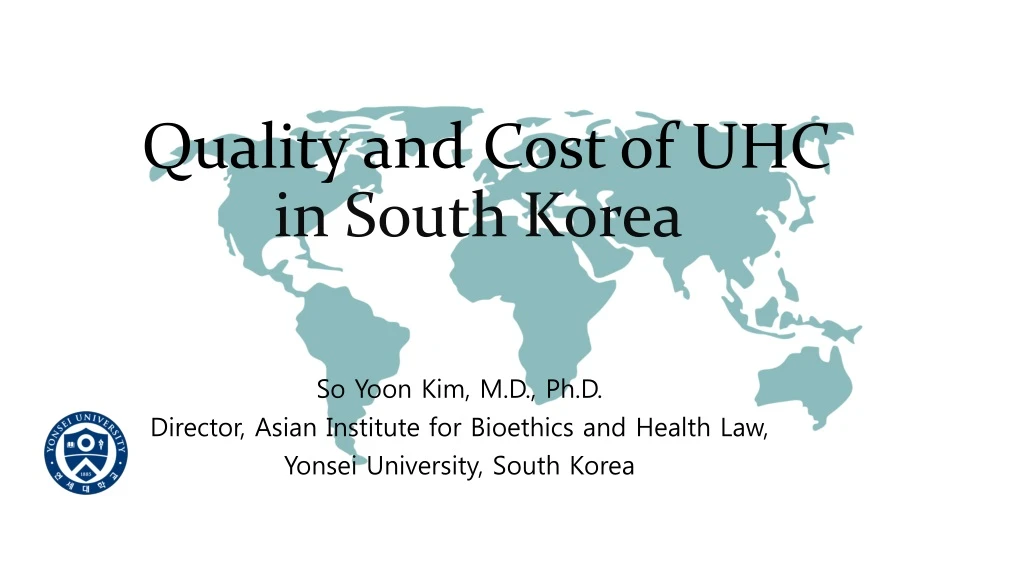 quality and cost of uhc in south korea