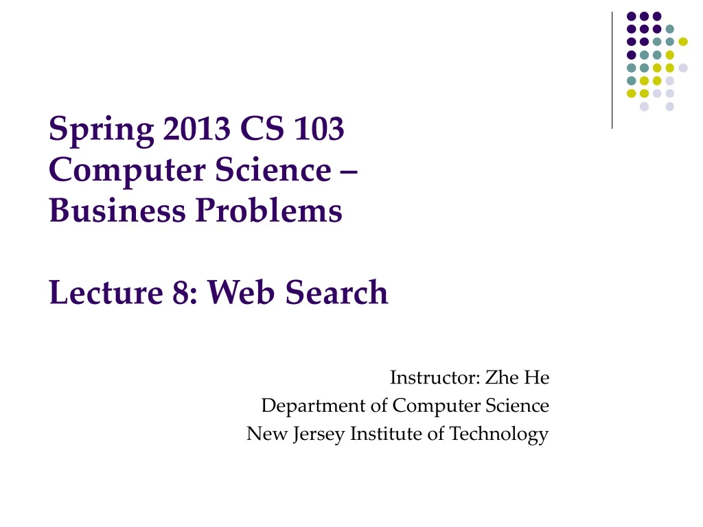 spring 2013 cs 103 computer science business