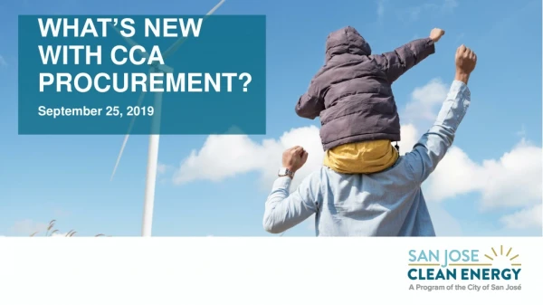 WHAT’S NEW WITH CCA PROCUREMENT?
