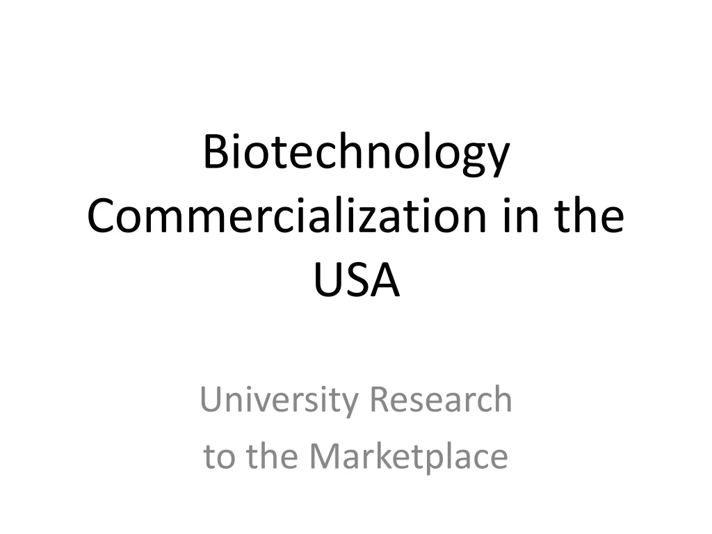 biotechnology commercialization in the usa