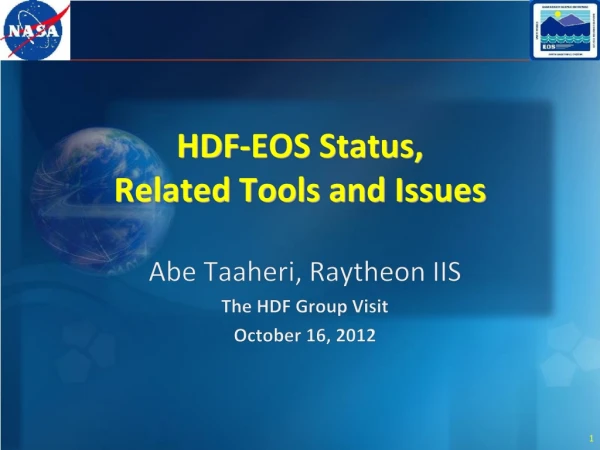 HDF-EOS Status, Related Tools and Issues