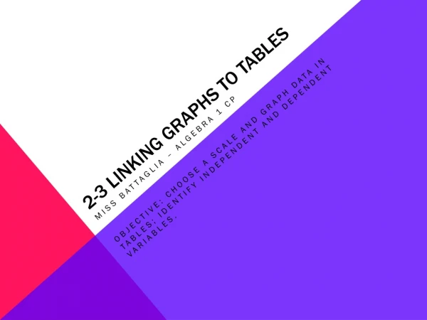 2-3 Linking graphs to tables