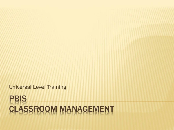 PBIS Classroom Management