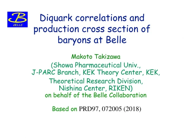 Diquark correlations and production cross section of baryons at Belle