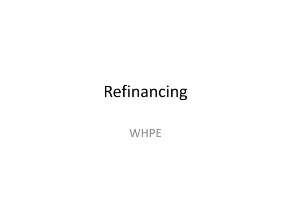 Refinancing