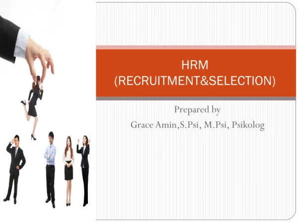 HRM (RECRUITMENT&amp;SELECTION)
