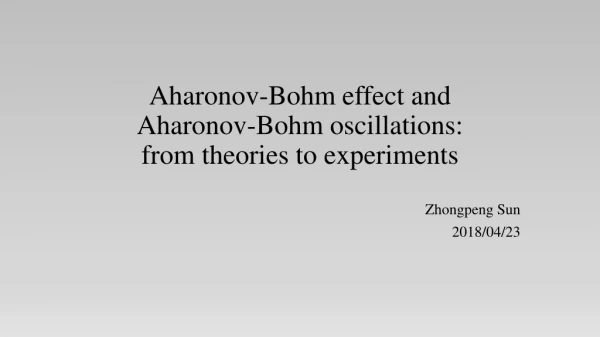 Aharonov-Bohm effect and Aharonov-Bohm oscillations: from theories to experiments