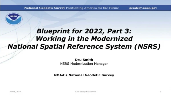 Blueprint for 2022, Part 3: Working in the Modernized National Spatial Reference System (NSRS)