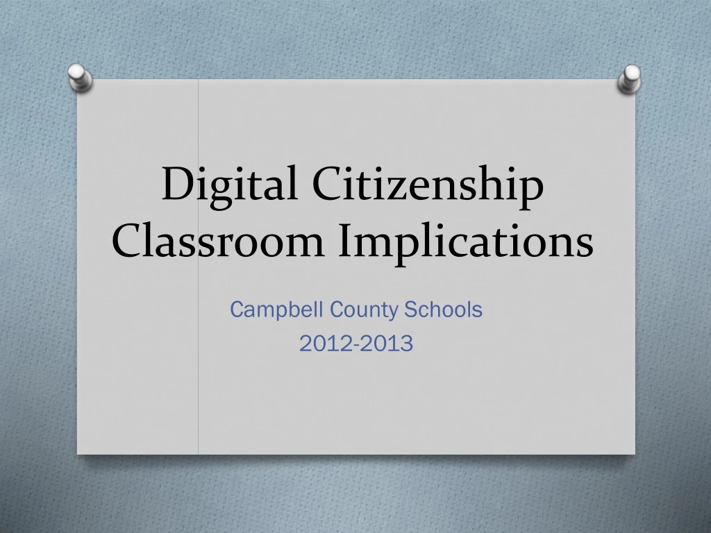 digital citizenship classroom implications